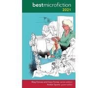 Gary Fincke Best Microfiction 2021 (Tascabile) Best Microfiction