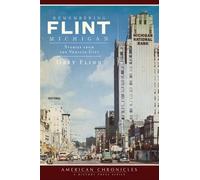 Gary Flinn Remembering Flint, Michigan (Tascabile)