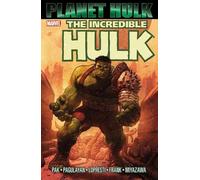 Gary Frank Hulk: Planet Hulk (Tascabile)