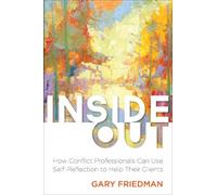 Gary Friedman Inside Out (Tascabile)