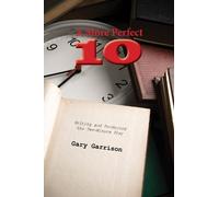 Gary Garrison A More Perfect Ten (Tascabile)