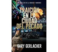 Gary Gerlacher Traición en la Ciudad del Pecado (Tascabile)