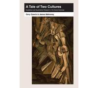 Gary Goertz James Mahoney A Tale of Two Cultures (Tascabile)