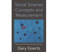 Social Science Concepts and Measurement: New and Completely Revised Edition