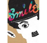 Gary Golio Smile: How Young Charlie Chaplin Taught the World (Copertina rigida)