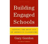 Gary Gordon Building Engaged Schools (Copertina rigida)