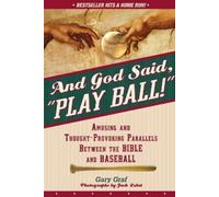 Gary Graf And God Said, Play Ball (Tascabile)