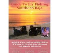 Gary Graham Fly Fishing Southern Baja (Tascabile) No Nonsense Fly Fishing Guides