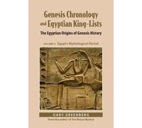 Gary Greenberg Genesis Chronology and Egyptian King-Lists (Tascabile)