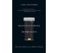 Gary Greenberg Manufacturing Depression (Tascabile)