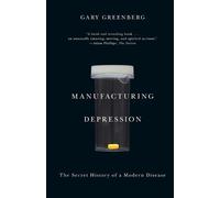 Gary Greenberg Manufacturing Depression (Tascabile)
