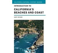 Gary Griggs Introduction to California's Beaches and Coast (Tascabile)