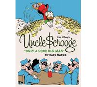 Gary Groth Carl Walt Disney's Uncle Scrooge: Only A Poor Ol (Copertina rigida)
