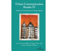 Gary Gumpert Urban Communication Reader IV (Copertina rigida)
