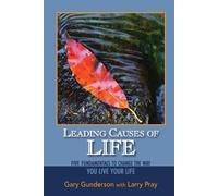 Gary Gunderson Larry Pray Gunderson Gary Leading Causes of Life (Tascabile)