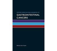 Gary H. Lyman Oxford American Mini-Handbook of Gastrointestinal Canc (Tascabile)