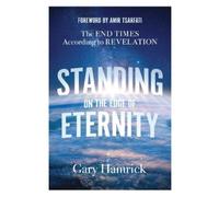 Gary Hamrick Standing on the Edge of Eternity (Tascabile)