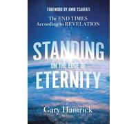 Gary Hamrick Standing on the Edge of Eternity (Tascabile)