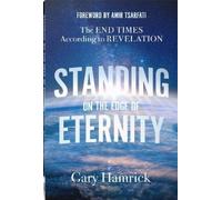 Gary Hamrick Standing on the Edge of Eternity (Tascabile)