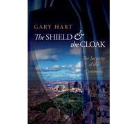 Gary Hart The Shield and the Cloak (Tascabile)