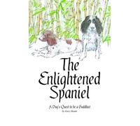 Gary Heads The Enlightened Spaniel (Tascabile)