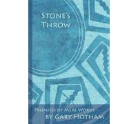 Gary Hotham Stone's Throw (Tascabile)
