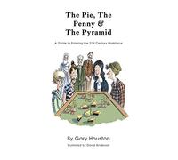 Gary Houston The Pie, The Penny & The Pyramid (Copertina rigida)