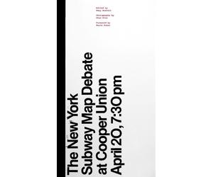 Gary Hustwit The New York Subway Map Debate (Tascabile)