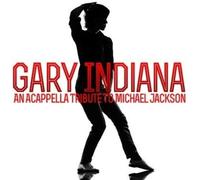Gary Indiana AN ACAPPELLA TRIBUTE TO MICHAEL JACKSON (CD)