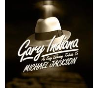 Gary Indiana AN EASY LISTENING TRIBUTE TO MICHAEL JACKSON (CD)