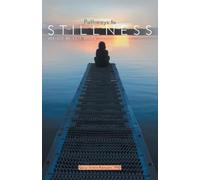 Gary Irwin-Kenyon Pathways to Stillness (Tascabile)