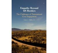 Gary J. Adler, Jr Empathy Beyond US Borders (Tascabile)