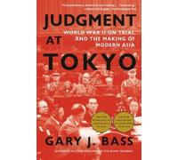 Gary J. Bass Judgment at Tokyo (Tascabile)