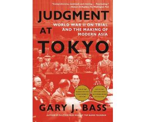 Gary J. Bass Judgment at Tokyo (Tascabile)