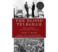 Gary J. Bass The Blood Telegram (Tascabile)