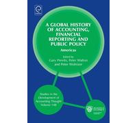 Gary J. Previts Global History of Accounting, Financial Repor (Copertina rigida)