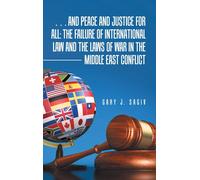Gary J Sagiv ... and Peace and Justice for All (Copertina rigida)