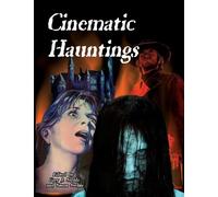 Gary J. Svehla Susan Svehla Cinematic Hauntings (Tascabile)