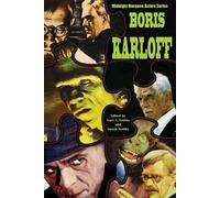 Gary J. Svehla Susan Svehla Gregory Mank Don Boris Karloff Midnight (Tascabile)