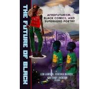 Gary Jackson The Future of Black (Tascabile)