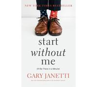 Start Without Me: I'll Be There in a Minute