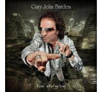 Gary John Barden Rock 'N' Roll My Soul (CD) Album