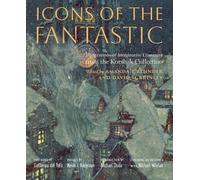 Gary K. Wolfe Icons of the Fantastic (Copertina rigida)