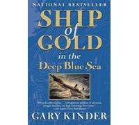 Gary Kinder Ship of Gold in the Deep Blue Sea (Tascabile)