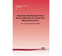 Gary Koop Dimit Bayesian Multivariate Time Series Methods for Empiri (Tascabile)