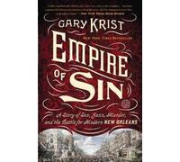 Gary Krist Empire of Sin (Tascabile)