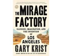 Gary Krist Mirage Factory (Tascabile)