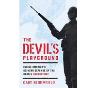 Gary L. Bloomfield The Devil's Playground (Libro di cartone)
