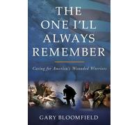 Gary L. Bloomfield The One I'll Always Remember (Copertina rigida)