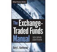 Gary L. Gastineau The Exchange-Traded Funds Manual (Copertina rigida)